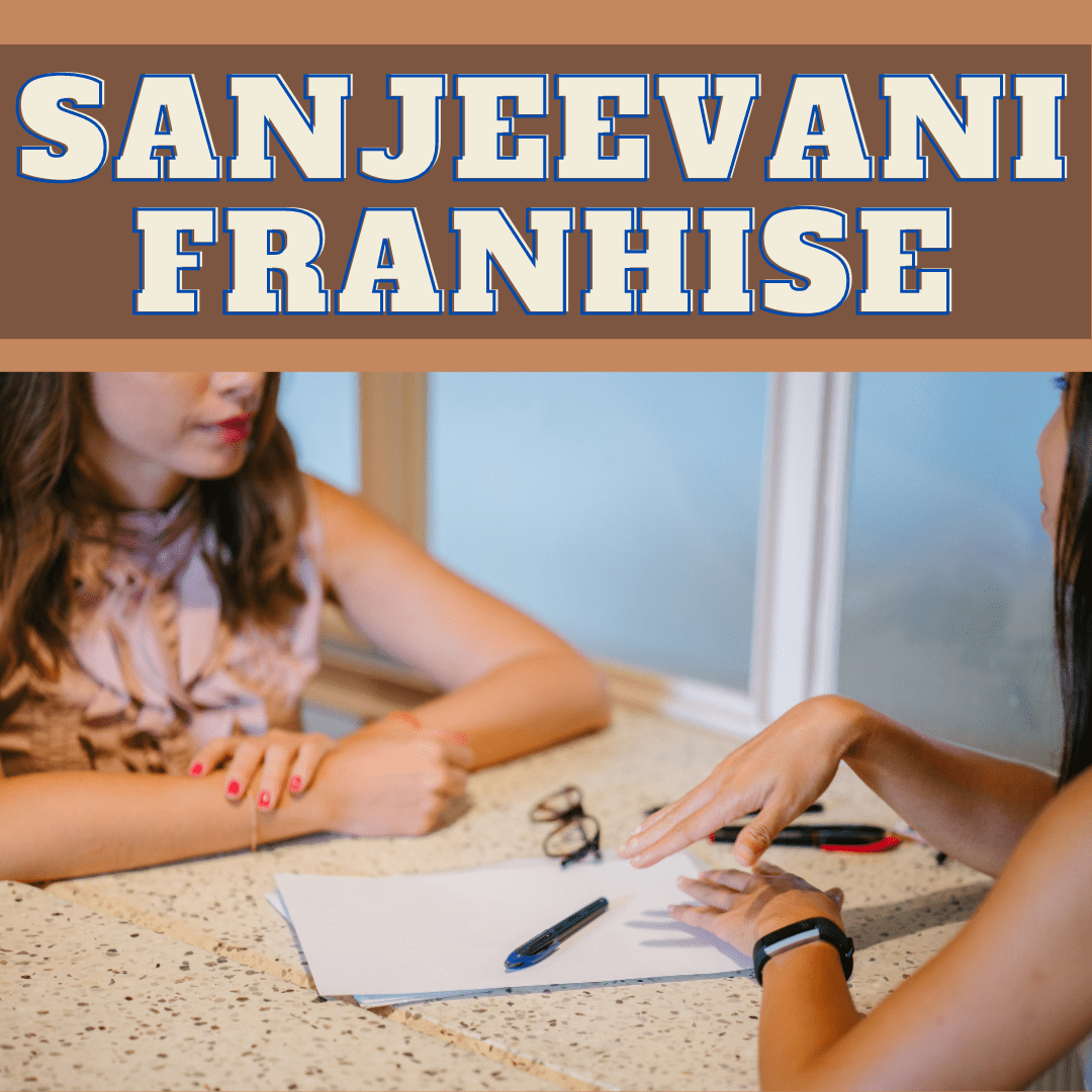 Sanjeevani Franhise