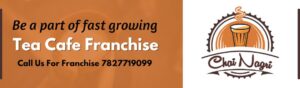Be a part of fast growing chai nagri franchise